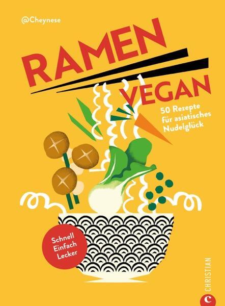 Cover: 9783989510081 | Ramen vegan | Cheynese | Buch | 128 S. | Deutsch | 2024 | Christian