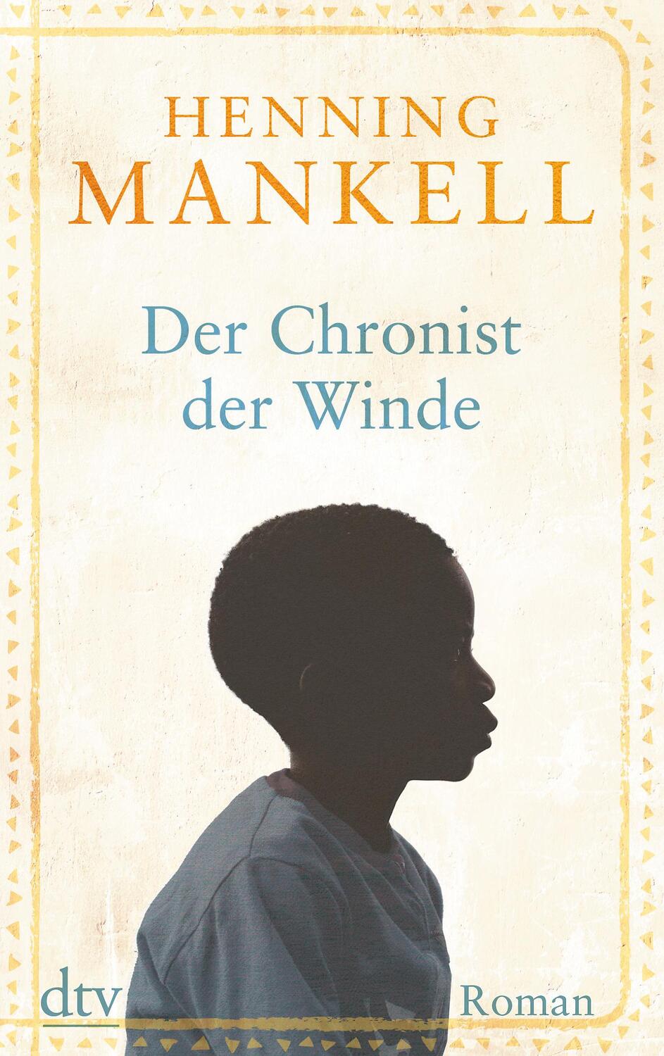 Cover: 9783423216463 | Der Chronist der Winde | Henning Mankell | Taschenbuch | Deutsch