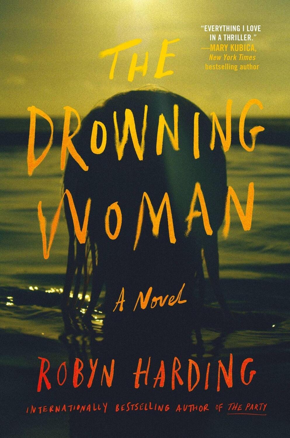 Cover: 9781538726761 | The Drowning Woman | Robyn Harding | Buch | Englisch | 2023