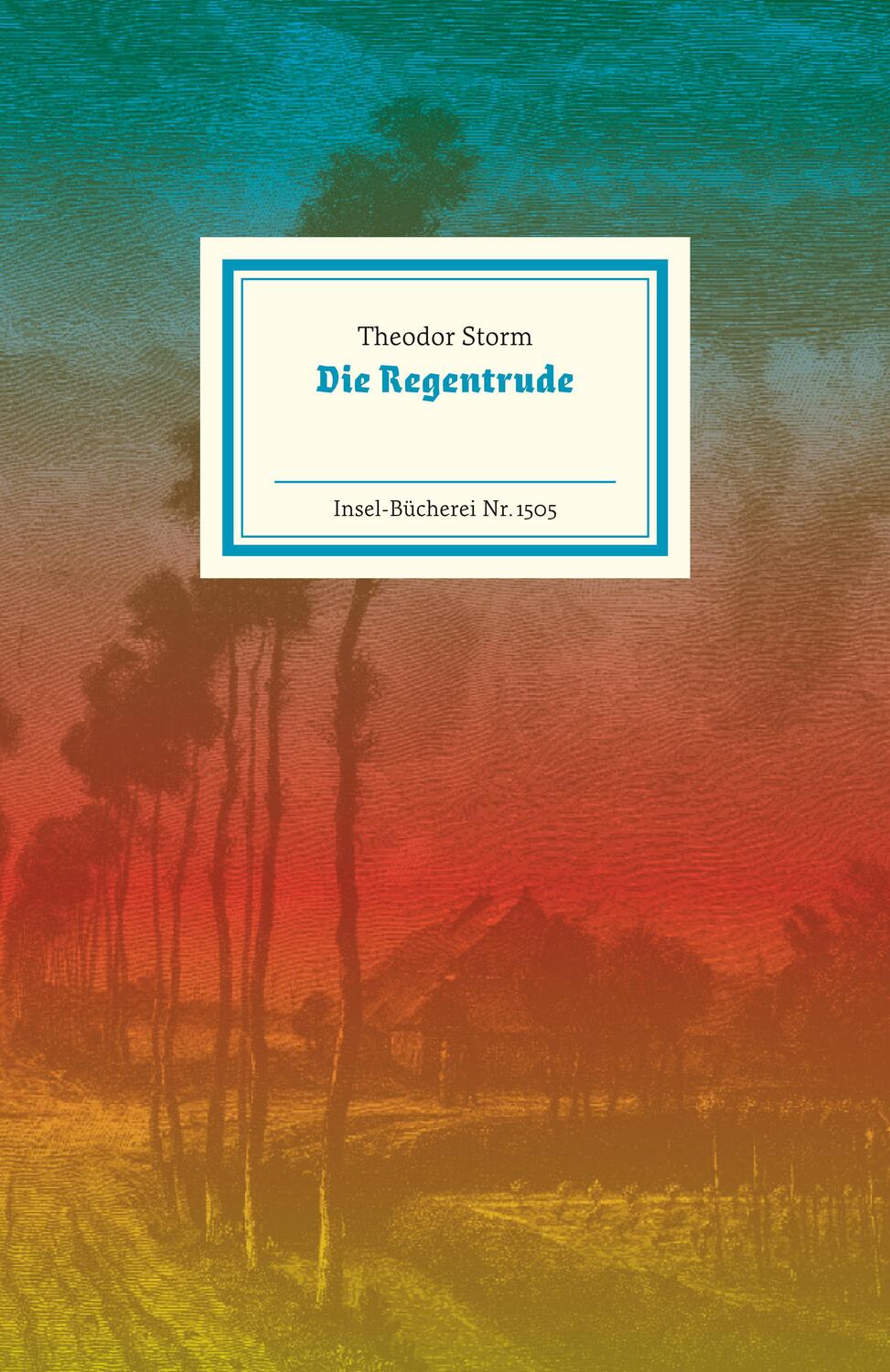 Cover: 9783458195054 | Die Regentrude | Theodor Storm | Buch | Insel-Bücherei | Deutsch