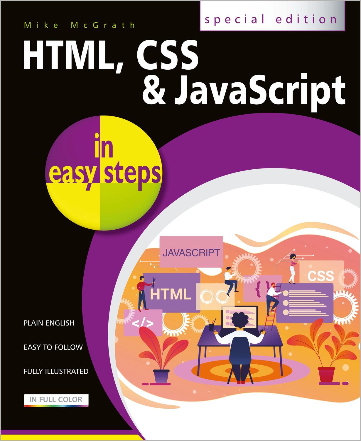 Cover: 9781840788785 | Html, CSS &amp; JavaScript in Easy Steps | Mike Mcgrath | Taschenbuch