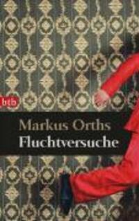 Cover: 9783442737994 | Fluchtversuche | Erzählungen | Markus Orths | Taschenbuch | 176 S.