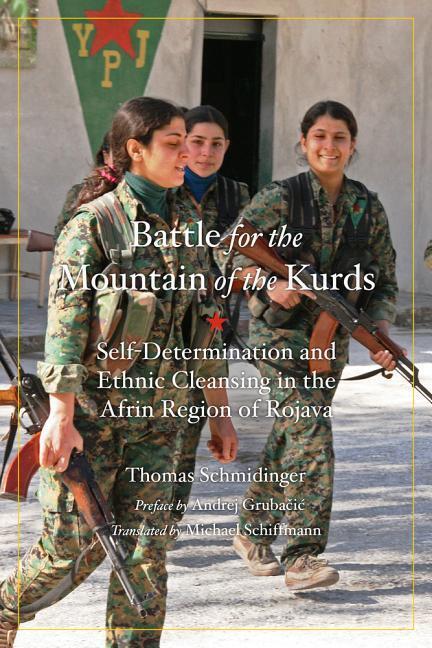 Cover: 9781629636511 | Battle For The Mountain Of The Kurds | Thomas Schmidinger (u. a.)