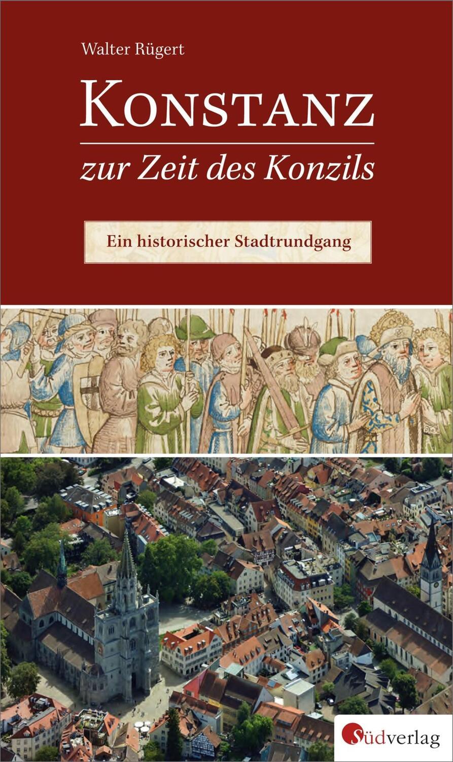 Cover: 9783878000471 | Konstanz zur Zeit des Konzils | Ein historischer Stadtrundgang | Buch