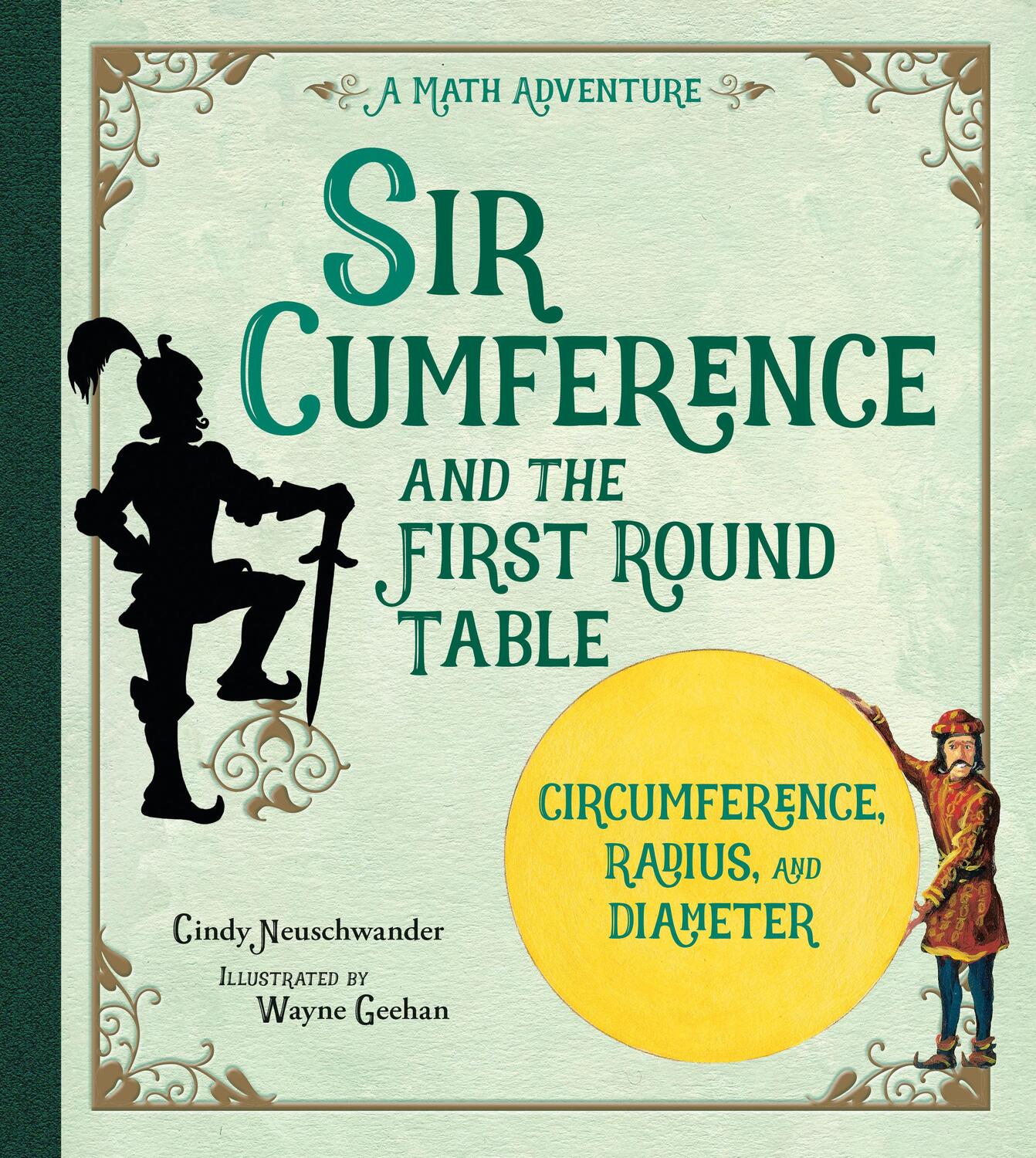 Cover: 9781570911521 | Sir Cumference | And the First Round Table | Cindy Neuschwander | Buch