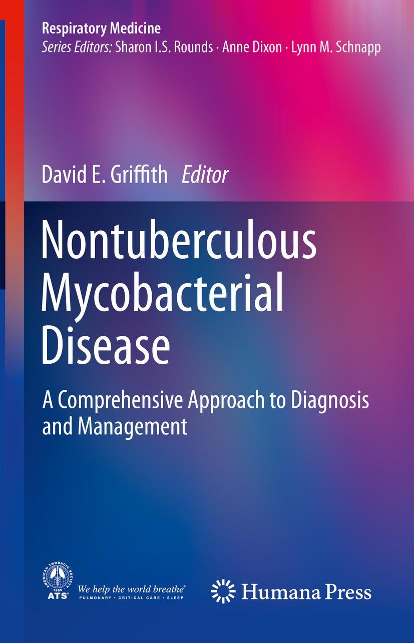 Cover: 9783319934723 | Nontuberculous Mycobacterial Disease | David E. Griffith | Buch | xi