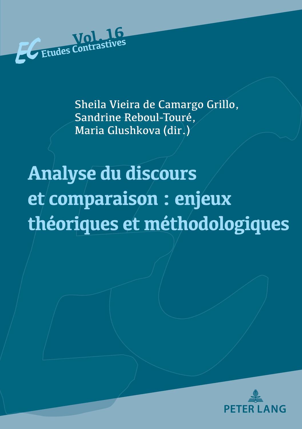 Cover: 9782807616806 | Analyse du discours et comparaison : enjeux théoriques et...