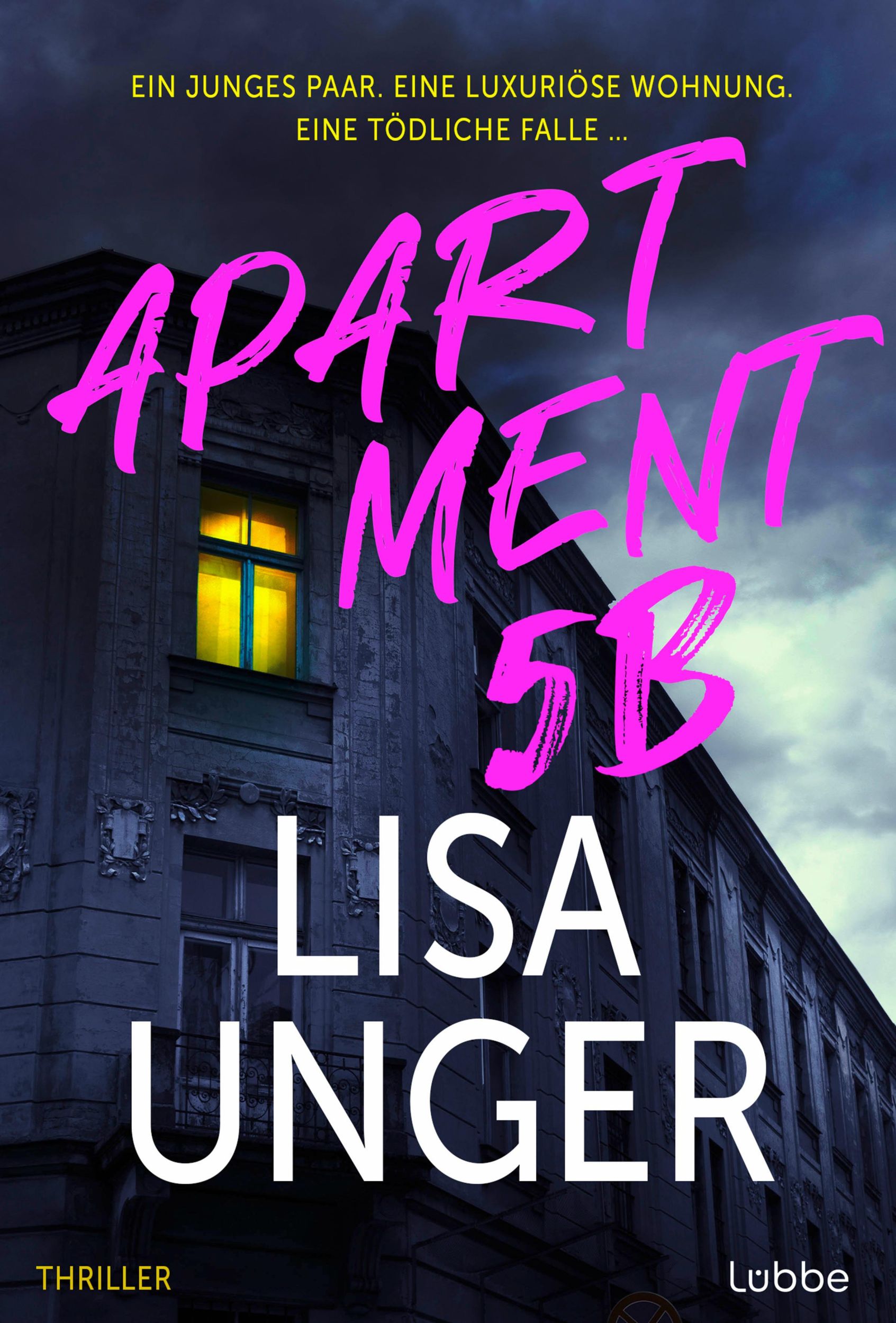 Cover: 9783404194322 | Apartment 5B | Lisa Unger | Taschenbuch | 500 S. | Deutsch | 2025