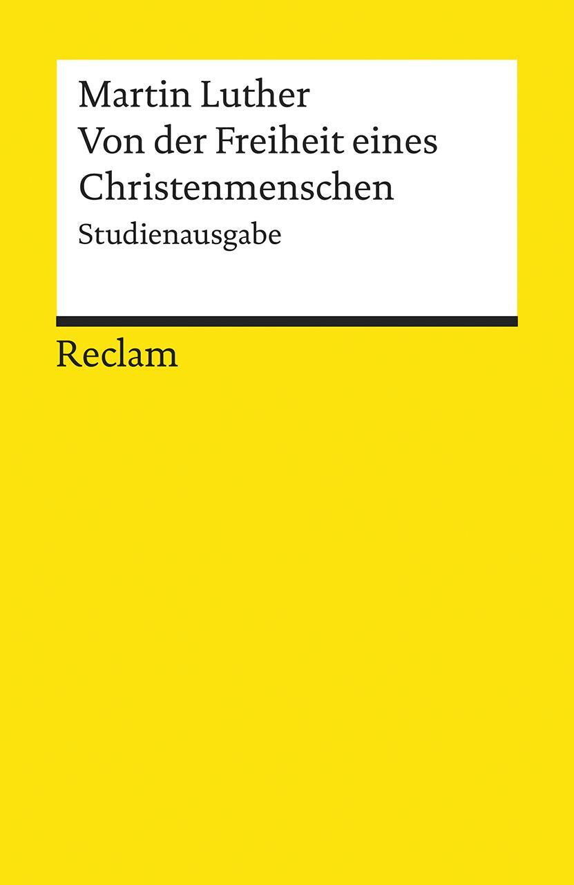 Cover: 9783150188378 | Von der Freiheit eines Christenmenschen | Studienausgabe | Luther