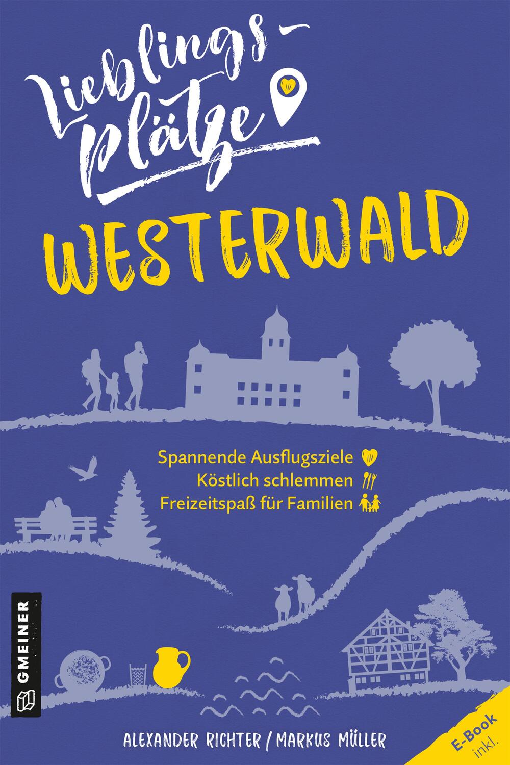 Cover: 9783839227343 | Lieblingsplätze Westerwald | Alexander Richter (u. a.) | Taschenbuch