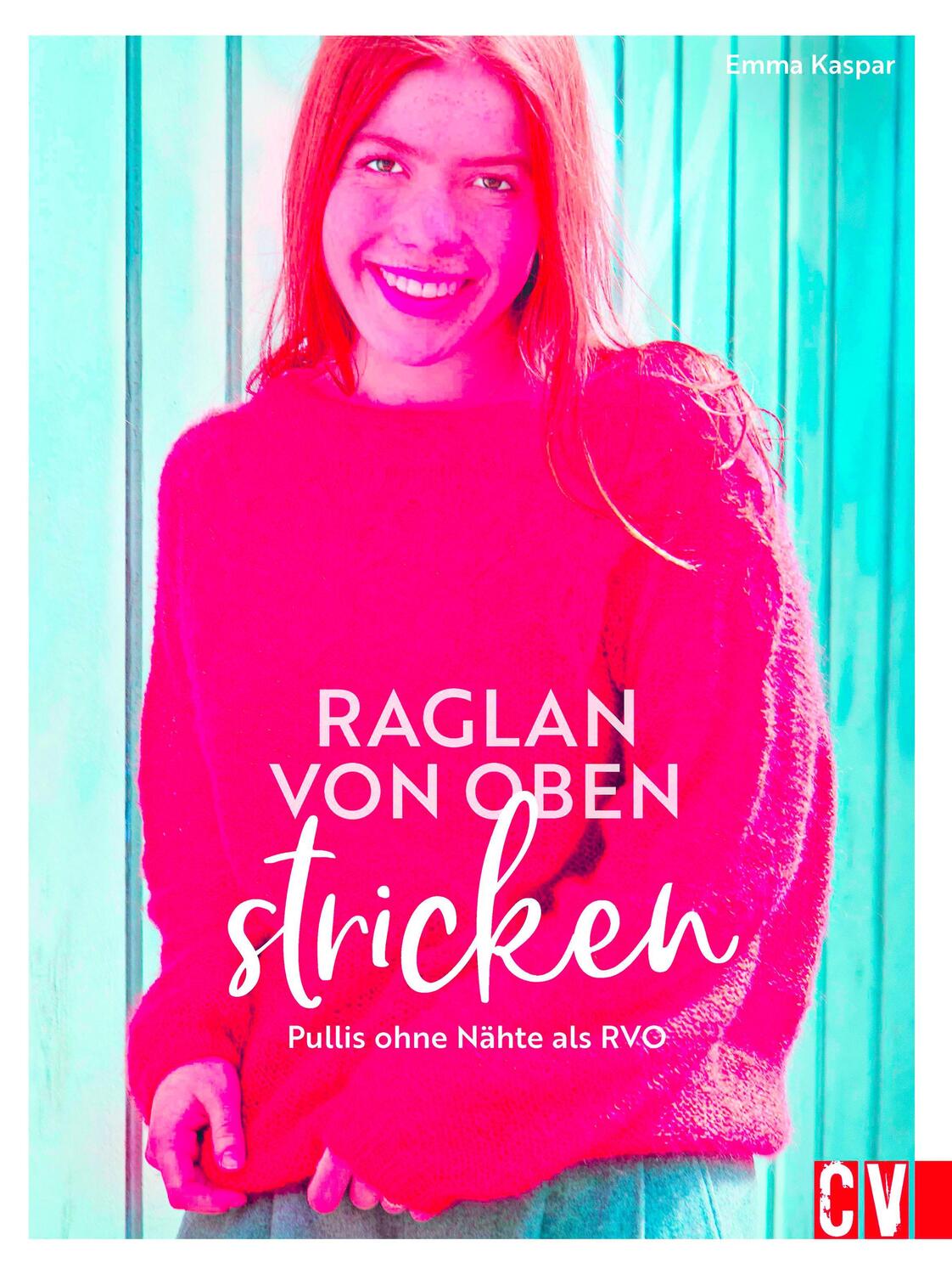 Cover: 9783841067555 | Raglan-von-oben stricken | Emma Kaspar | Buch | 144 S. | Deutsch