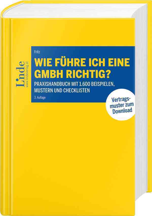 Cover: 9783707337921 | Wie führe ich eine GmbH richtig? | Christian Fritz | Buch | 1656 S.