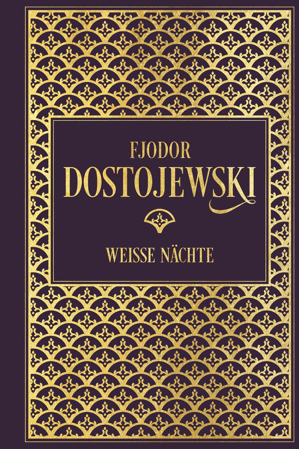 Cover: 9783868206197 | Fjodor Dostojewski: Weiße Nächte | Leinen mit Goldprägung | Buch
