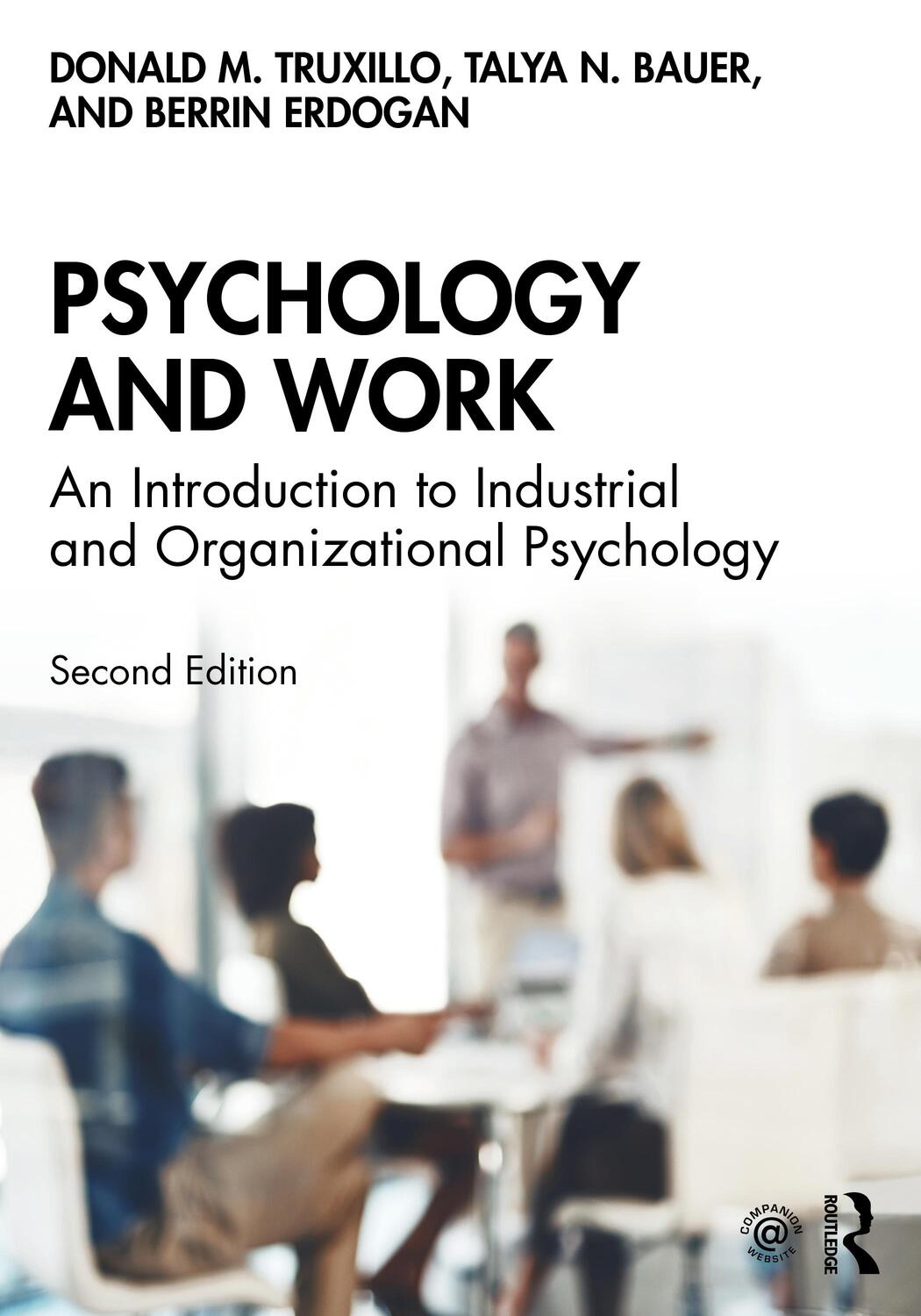 Cover: 9780367151287 | Psychology and Work | Donald M. Truxillo (u. a.) | Taschenbuch | 2021