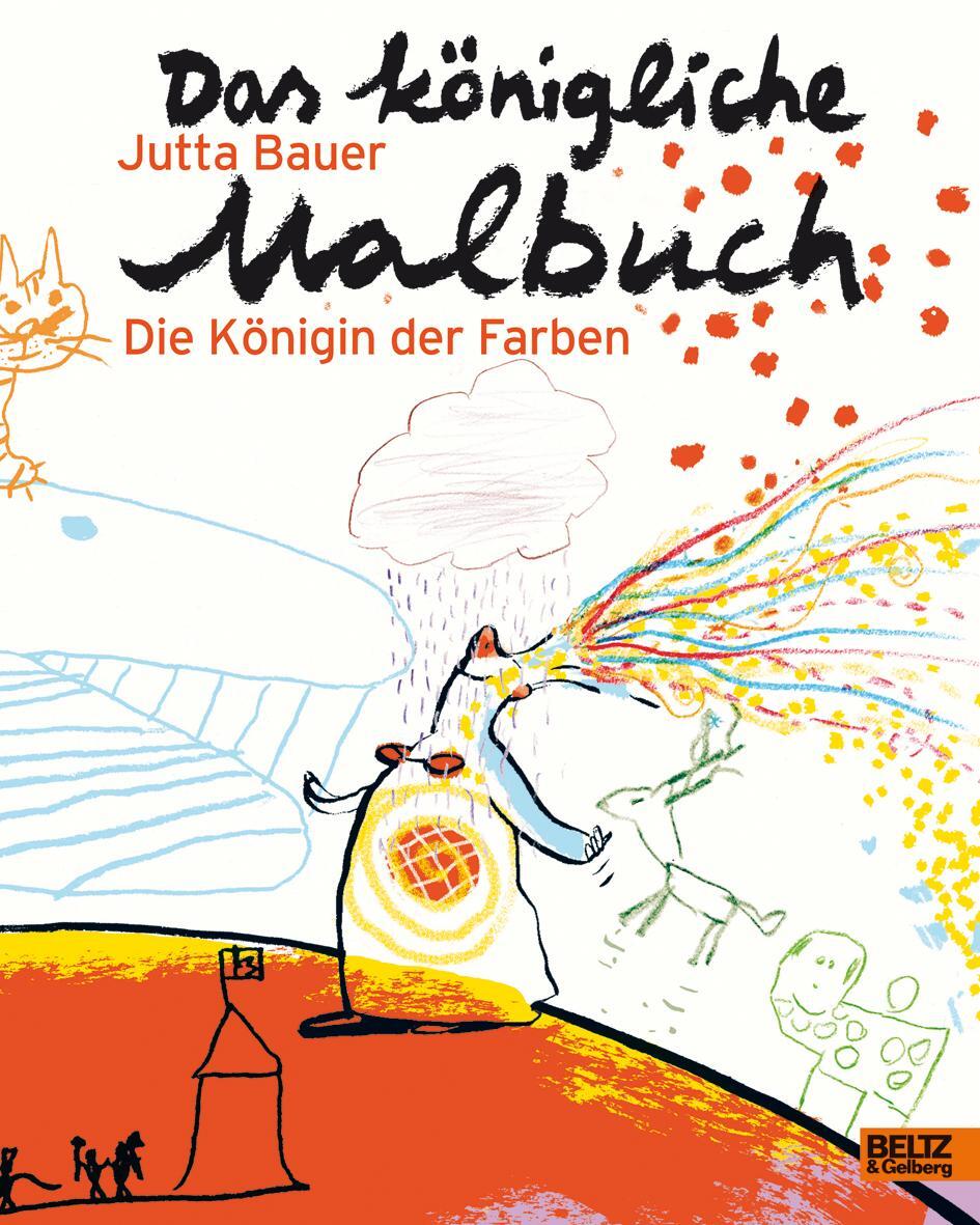 Cover: 9783407794246 | Das königliche Malbuch | Die Königin der Farben | Jutta Bauer | Buch