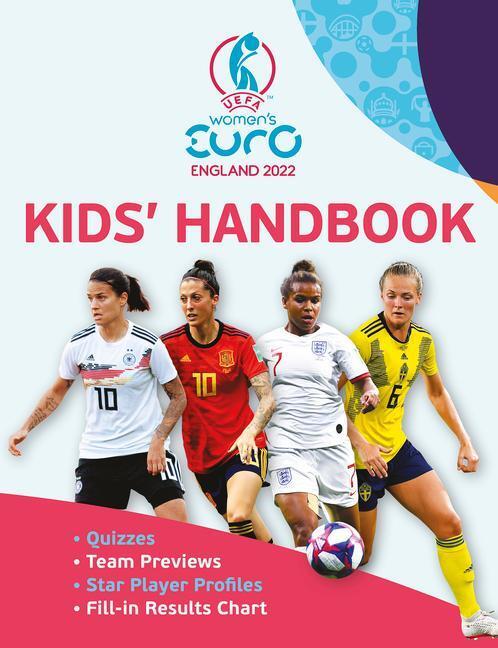 Cover: 9781783128204 | Uefa Women's Euros 22 Kids' Handbook | Emily Stead | Taschenbuch