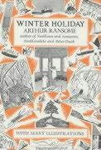 Cover: 9780224606349 | Winter Holiday | Arthur Ransome | Buch | Swallows And Amazons | 1984