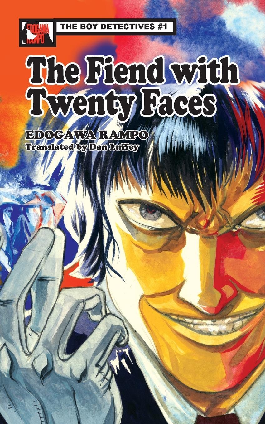 Cover: 9784902075366 | The Fiend with Twenty Faces | Rampo Edogawa | Taschenbuch | Paperback