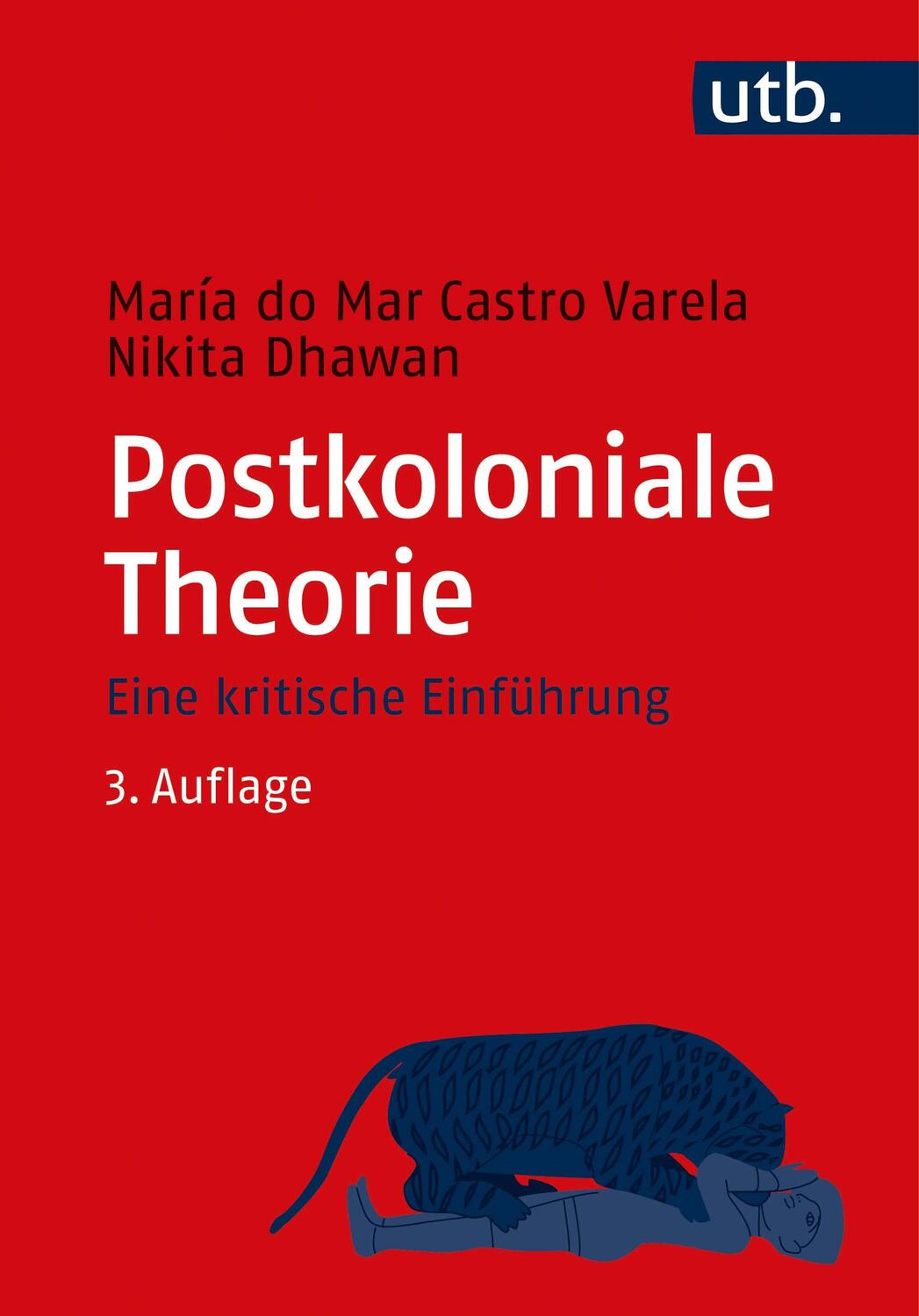 Cover: 9783825253622 | Postkoloniale Theorie | Eine kritische Einführung | Varela (u. a.)
