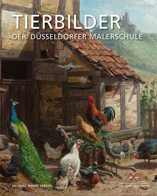 Cover: 9783731912682 | Tierbilder der Düsseldorfer Malerschule | Katalog X | Pickartz | Buch