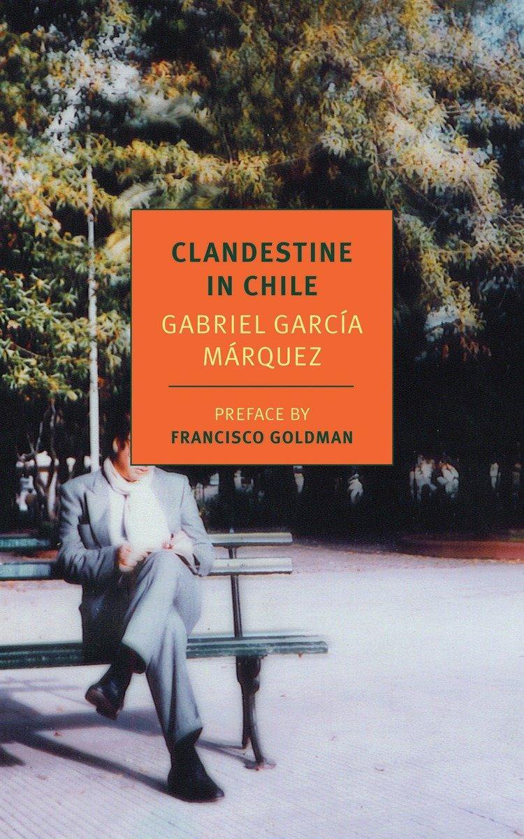 Cover: 9781590173404 | Clandestine In Chile | Gabriel Garcia Marquez | Taschenbuch | Englisch