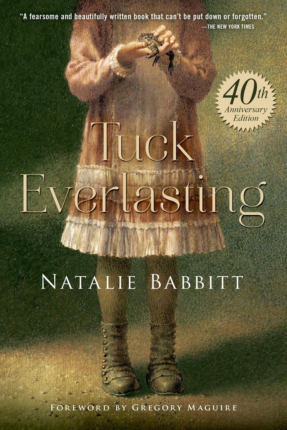 Cover: 9781250059291 | Tuck Everlasting. Anniversary Edition | Natalie Babbitt | Taschenbuch