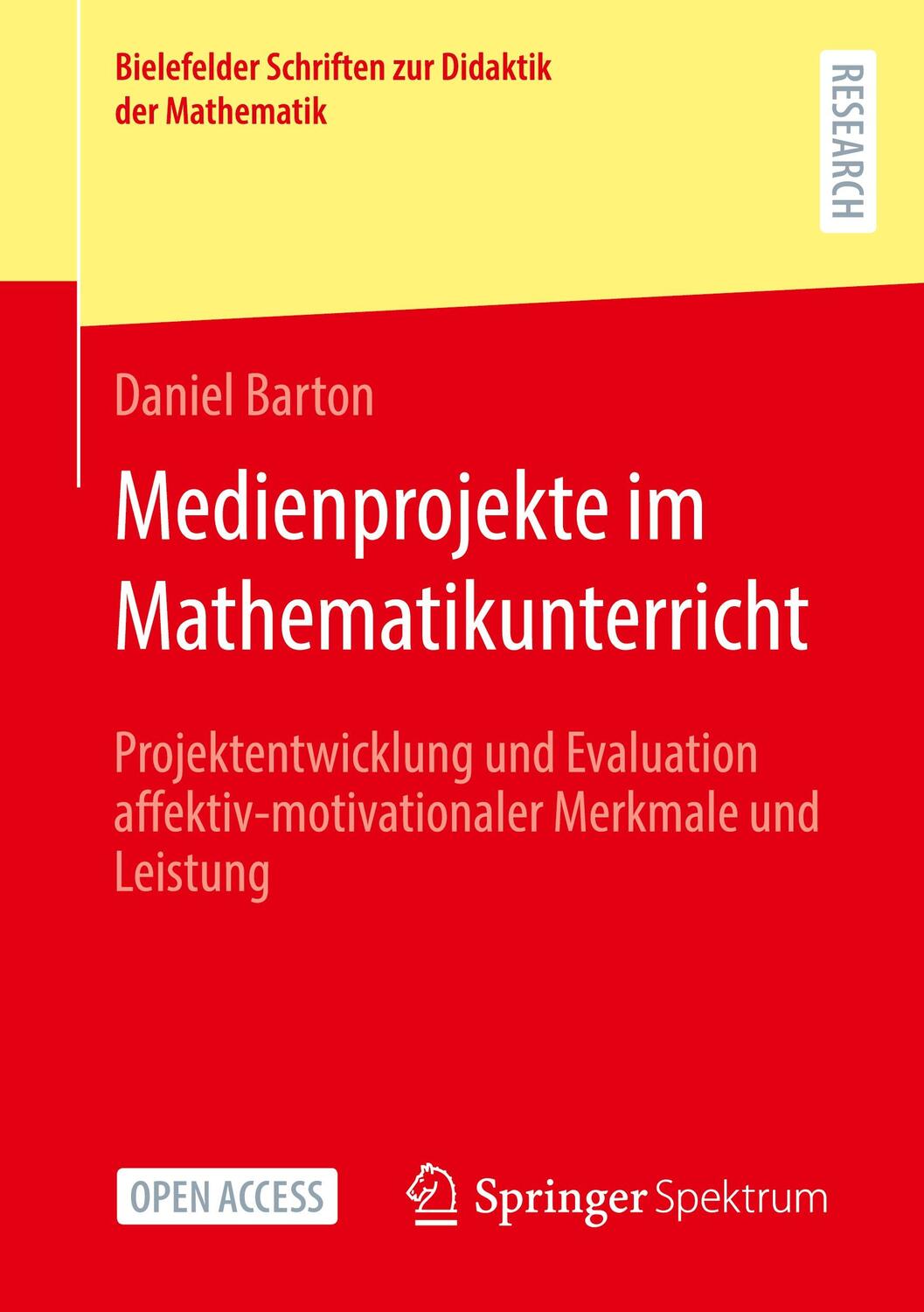 Cover: 9783658435974 | Medienprojekte im Mathematikunterricht | Daniel Barton | Taschenbuch