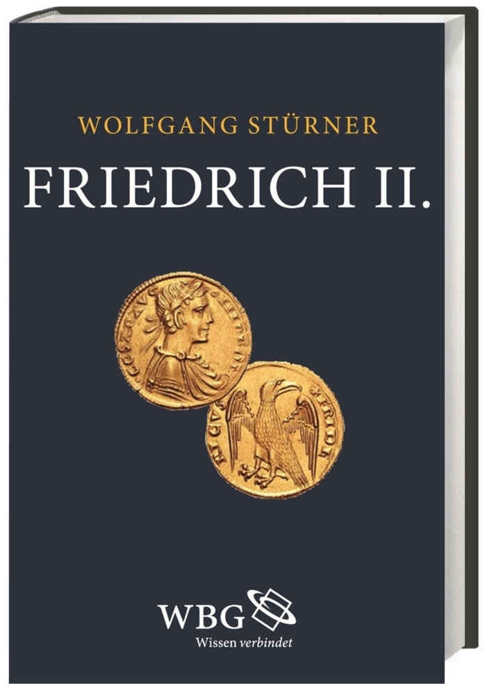 Cover: 9783534230402 | Friedrich II. | 1194 - 1250 | Wolfgang Stürner | Buch | XXII | Deutsch