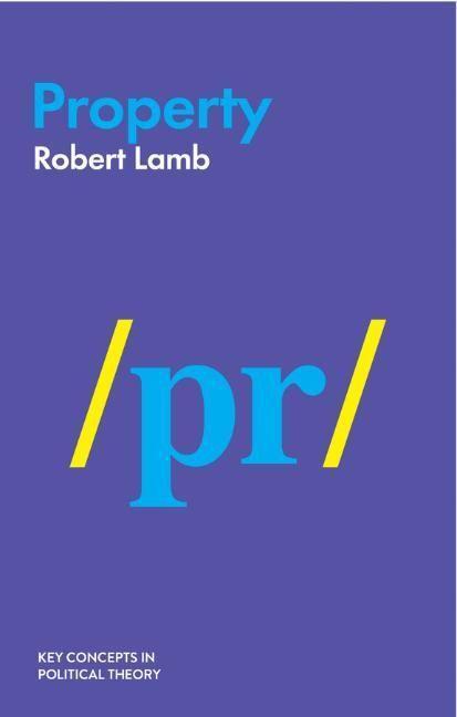 Cover: 9781509519200 | Property | Robert Lamb | Taschenbuch | 176 S. | Englisch | 2020