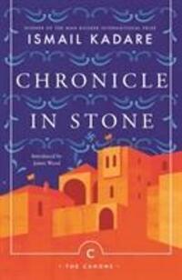 Cover: 9781786894496 | Chronicle In Stone | Ismail Kadare | Taschenbuch | Englisch | 2018