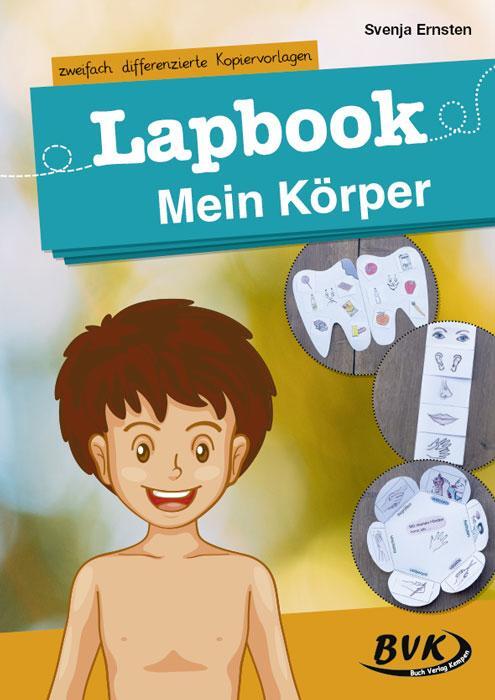 Cover: 9783867409889 | Lapbook Mein Körper | zweifach differenzierte Kopiervorlagen | Ernsten