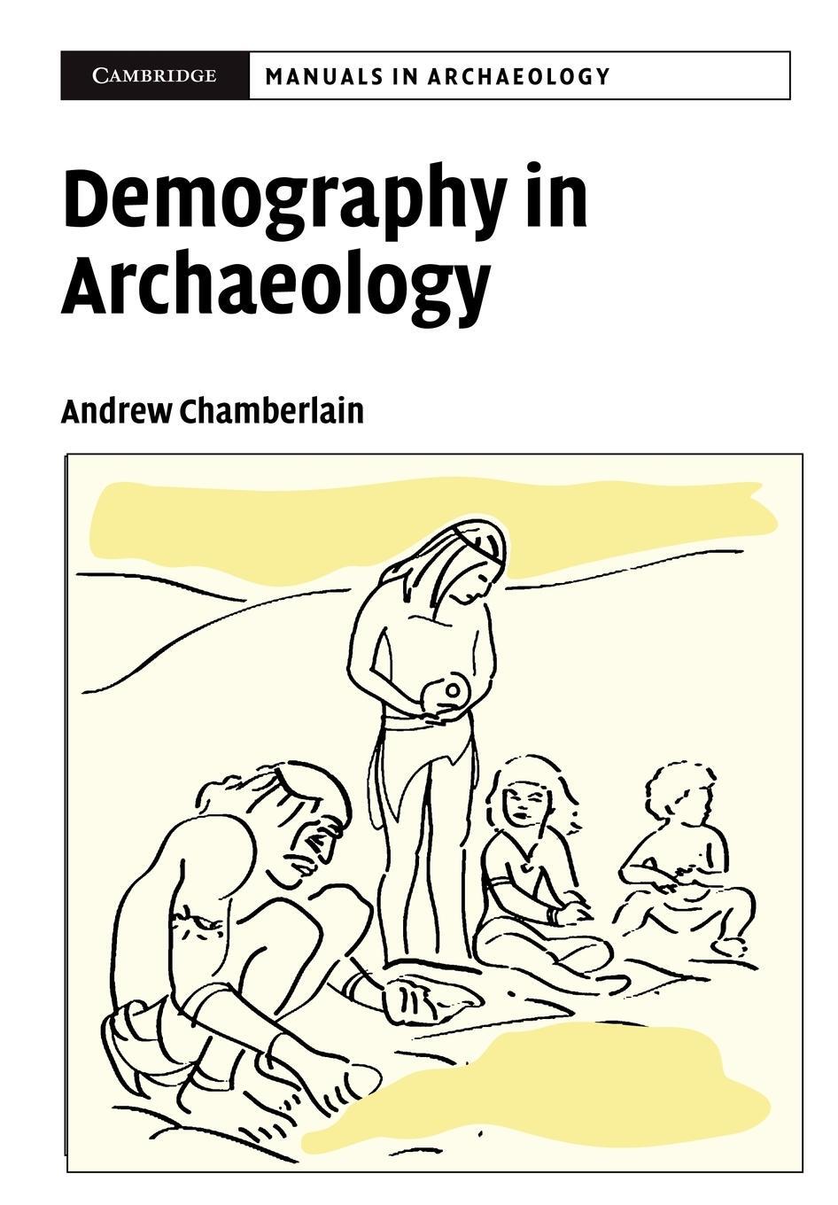 Cover: 9780521596510 | Demography in Archaeology | Andrew Chamberlain (u. a.) | Taschenbuch