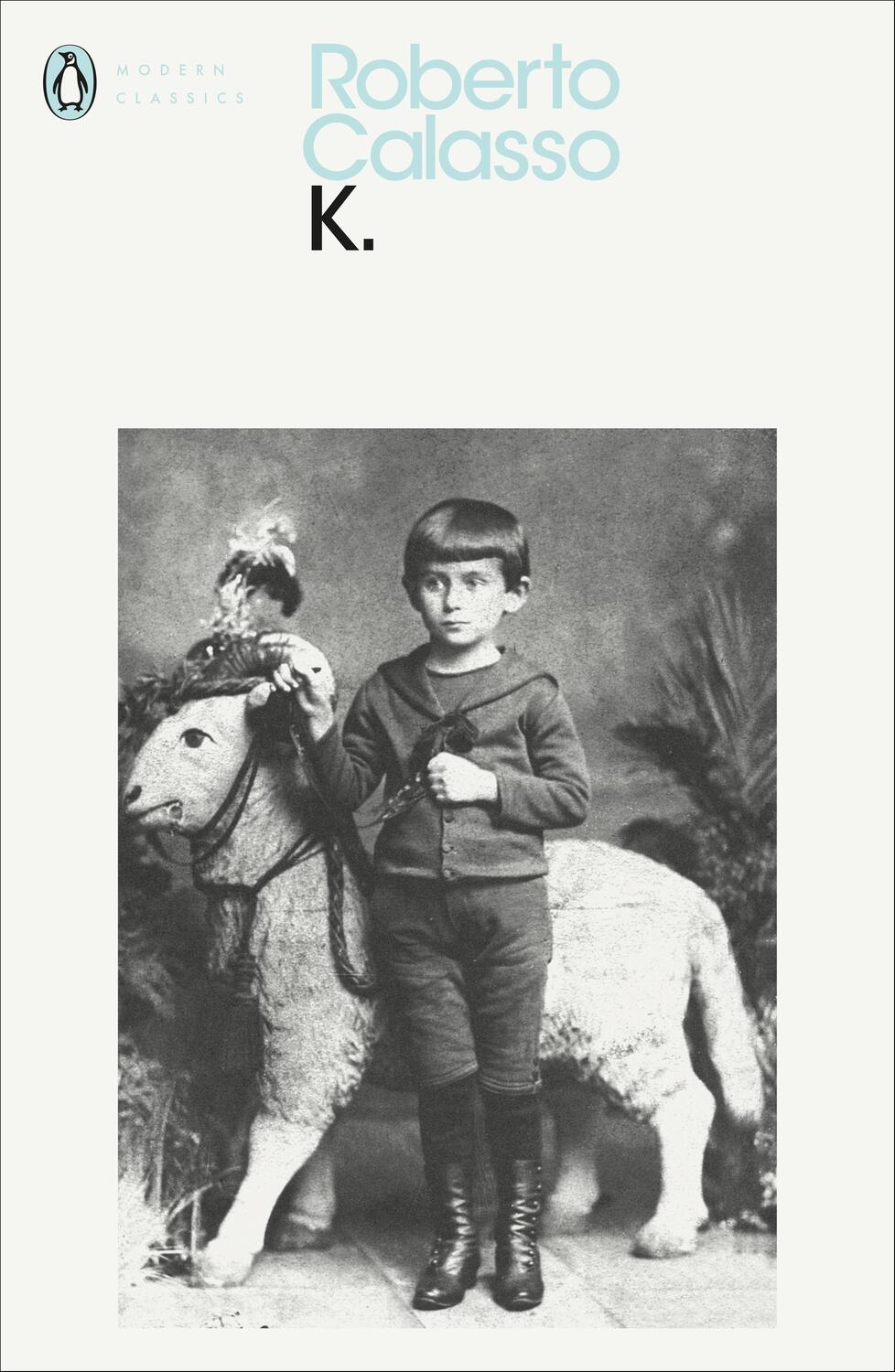Cover: 9780241399439 | K. | Roberto Calasso | Taschenbuch | Penguin Modern Classics | 2020