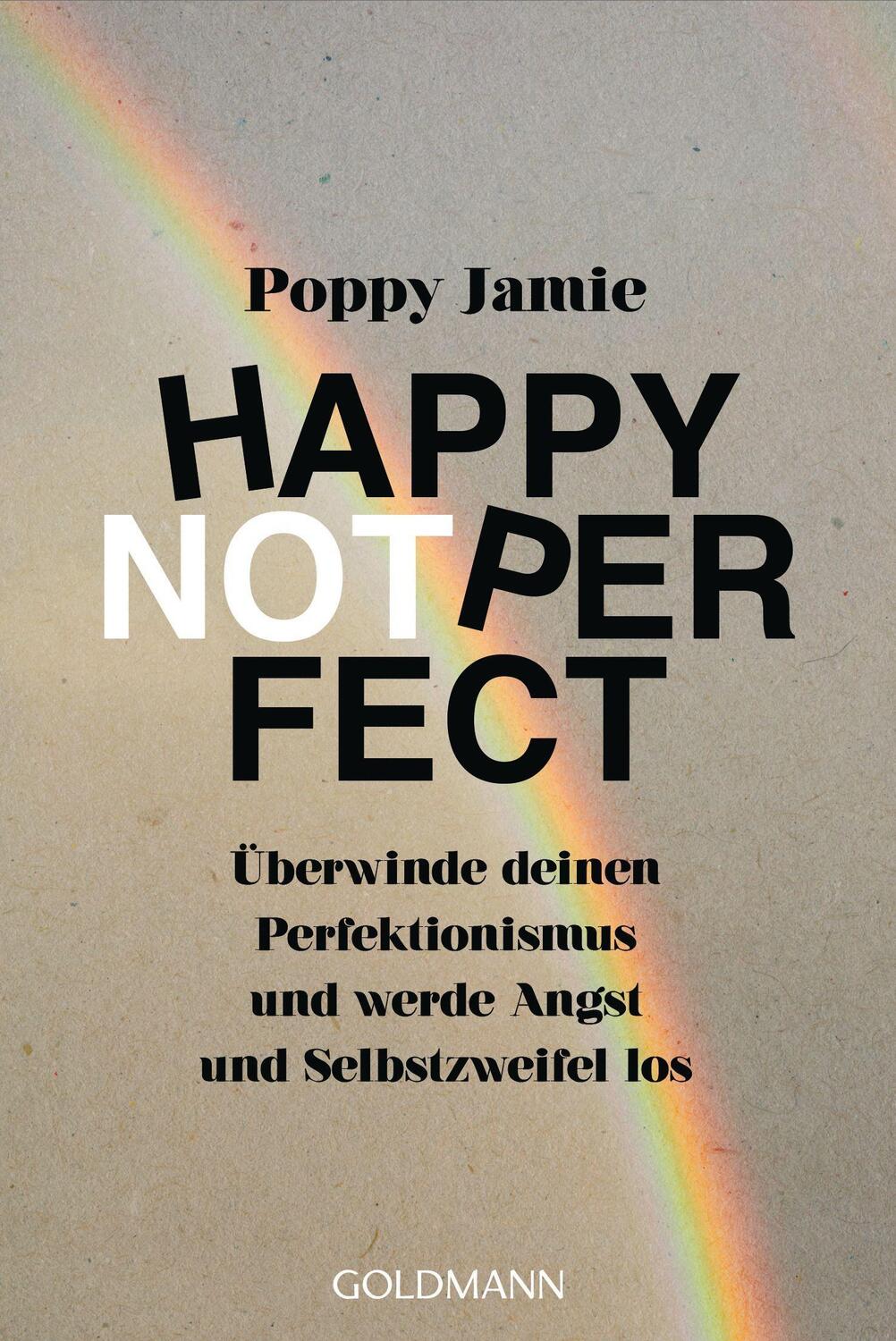 Cover: 9783442179237 | Happy not Perfect | Poppy Jamie | Taschenbuch | Deutsch | 2022