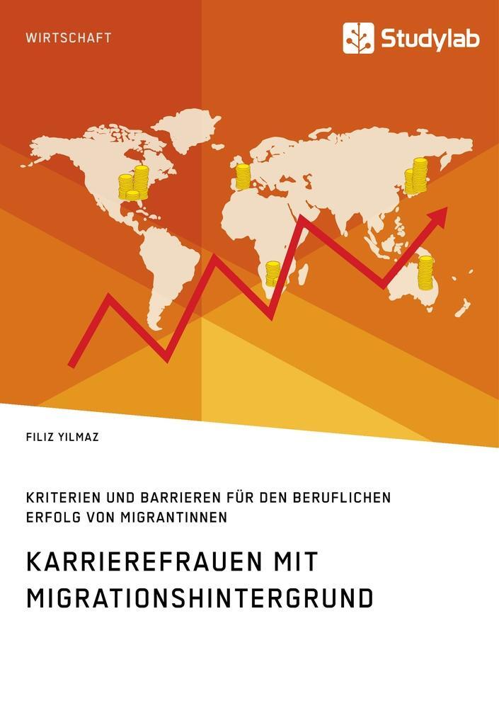 Cover: 9783960950806 | Karrierefrauen mit Migrationshintergrund. Kriterien und Barrieren...