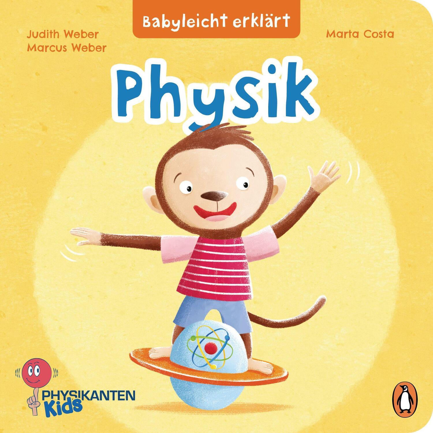 Cover: 9783328300557 | Babyleicht erklärt: Physik | Pappbilderbuch für Kinder ab 2 Jahren