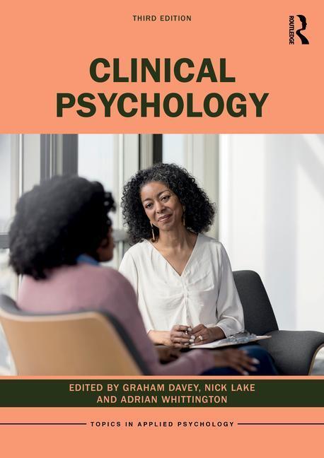 Cover: 9780367181017 | Clinical Psychology | Graham Davey (u. a.) | Taschenbuch | Englisch