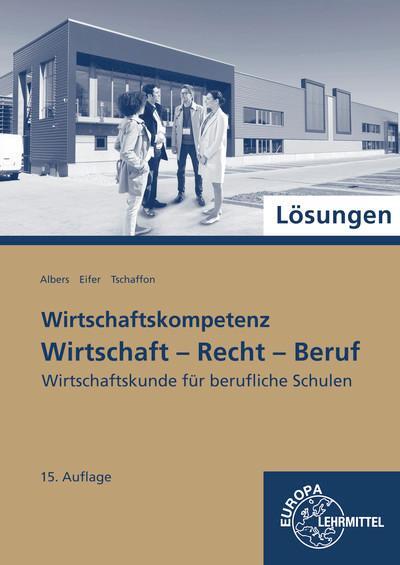 Cover: 9783758574245 | Lösungen zu 77215: Wirtschaft - Recht - Beruf | Albers (u. a.) | 2022