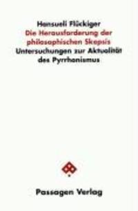 Cover: 9783851655858 | Die Herausforderung der philosophischen Skepsis | Hansueli Flückiger