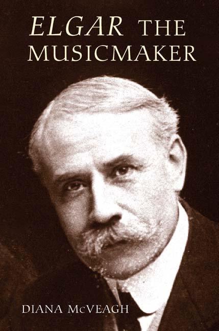 Cover: 9781843832959 | Elgar the Music Maker | Diana Mcveagh | Buch | Gebunden | Englisch