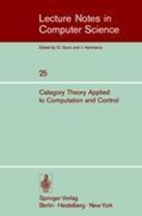 Cover: 9783540071426 | Category Theory Applied to Computation and Control | E. G. Manes | XII