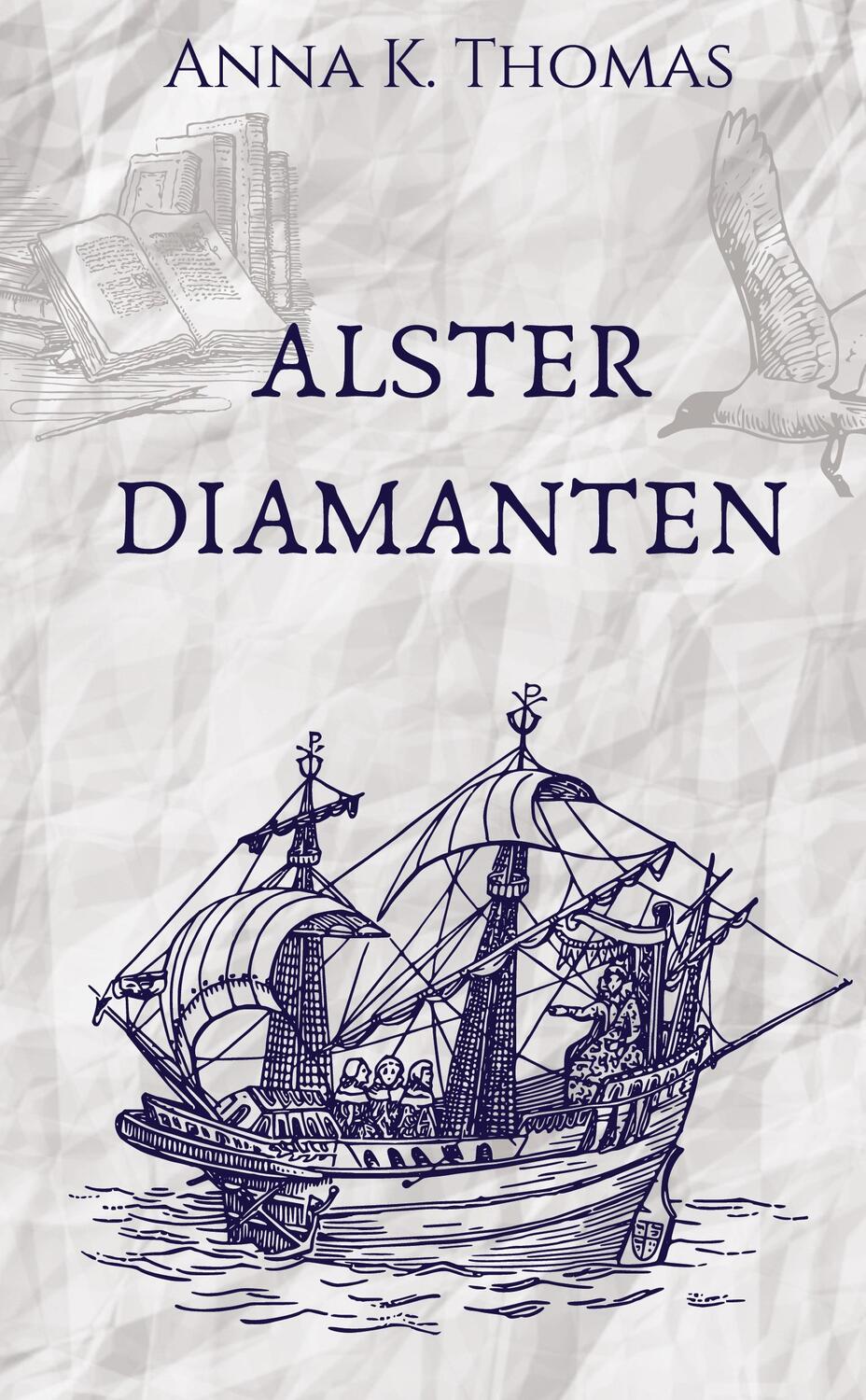 Cover: 9783969771228 | Alsterdiamanten | Anna K. Thomas | Buch | HC gerader Rücken kaschiert