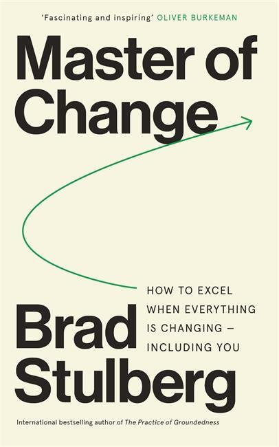 Cover: 9781785120459 | Master of Change | Brad Stulberg | Taschenbuch | 320 S. | Englisch