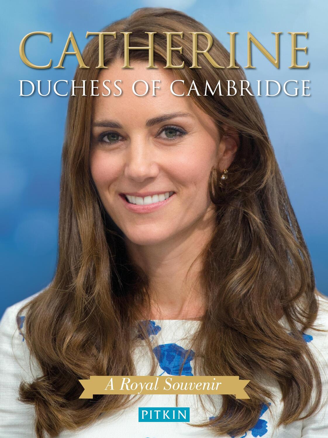 Cover: 9781841657592 | Catherine Duchess of Cambridge | Gill Knappett | Taschenbuch | 2017