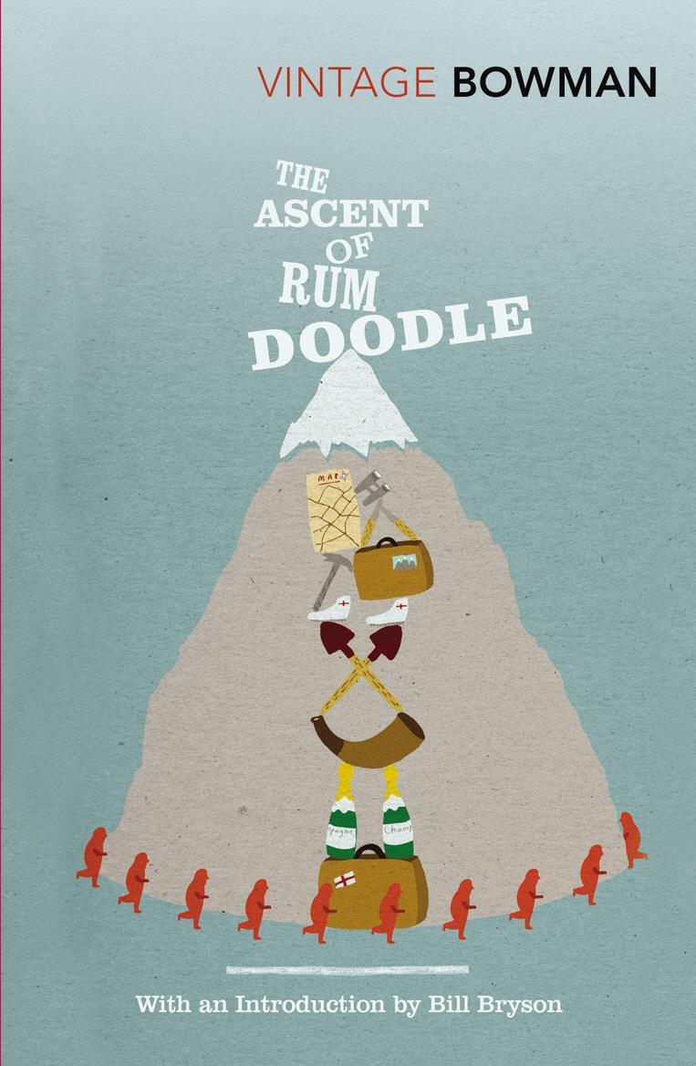Cover: 9780099530381 | The Ascent of Rum Doodle | W. E. Bowman | Taschenbuch | Englisch