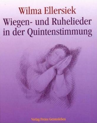 Cover: 9783772519819 | Wiegen- und Ruhelieder in der Quintenstimmung | Wilma Ellersiek | Buch