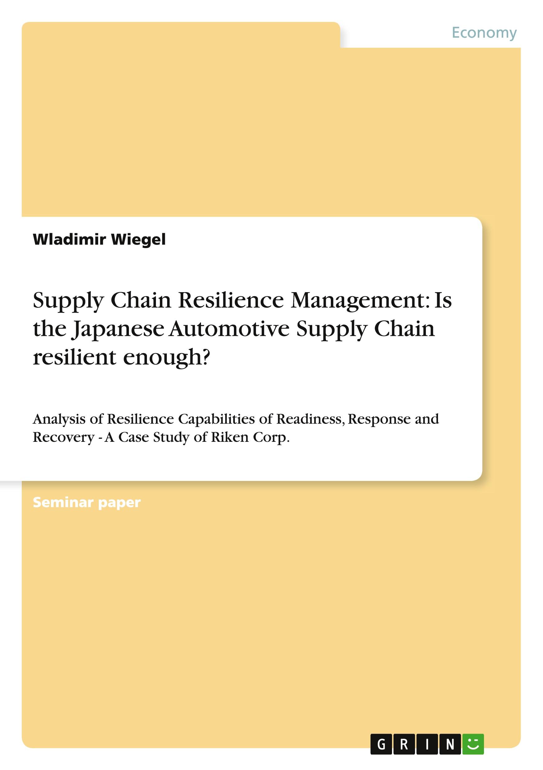 Cover: 9783640849055 | Supply Chain Resilience Management: Is the Japanese Automotive...