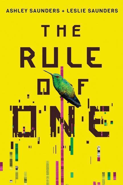 Cover: 9781503953178 | RULE OF 1 | Ashley Saunders (u. a.) | Taschenbuch | Rule of One | 2018