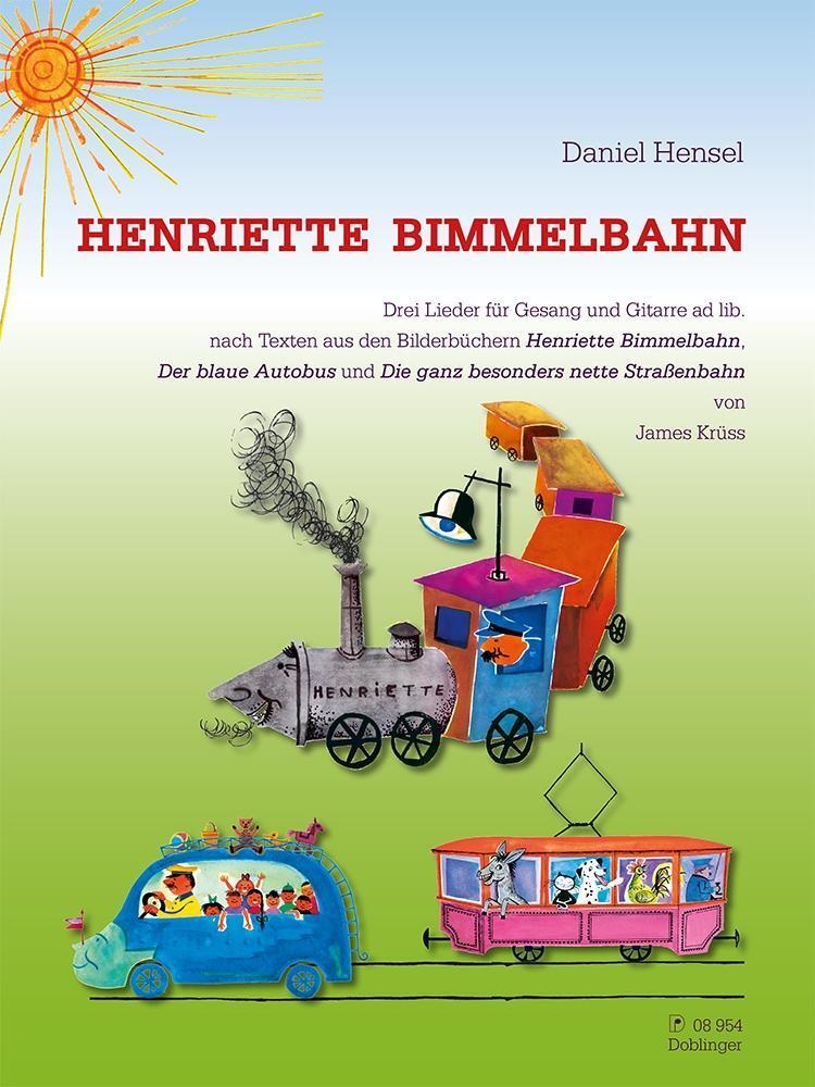 Cover: 9790012206040 | Henriette Bimmelbahn | Daniel Hensel (u. a.) | Buch | Deutsch | 2018