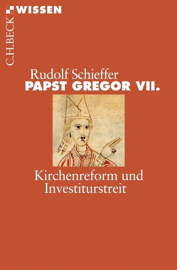 Cover: 9783406587924 | Papst Gregor VII. | Kirchenreform und Investiturstreit | Schieffer